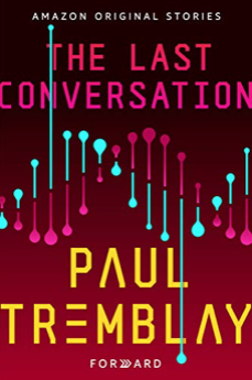 Book cover for The Last Conversation (Forward Collection, #5)