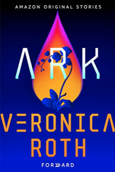 Book cover for Ark (Forward Collection, #1)
