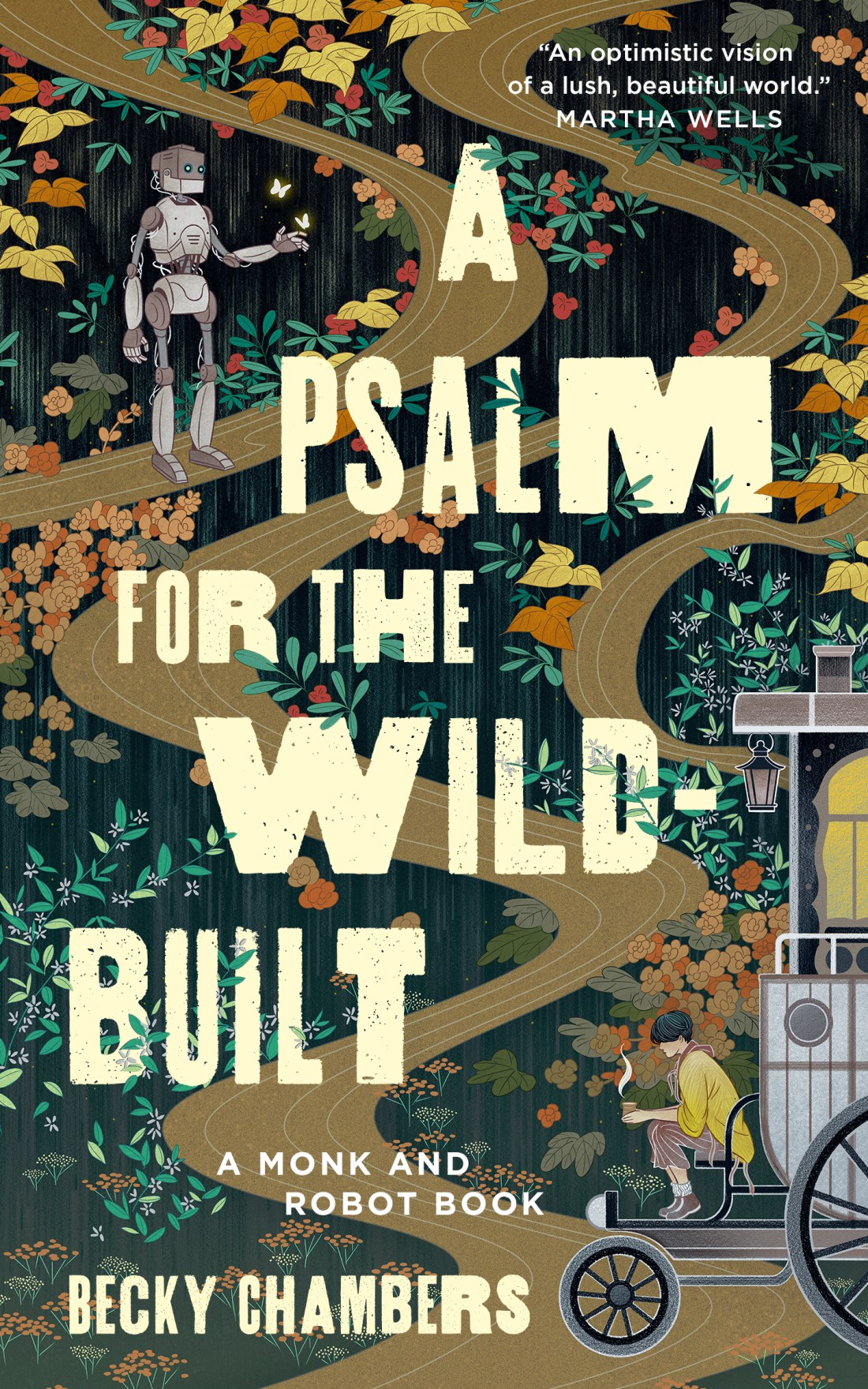 Book cover for A Psalm for the Wild-Built (Monk & Robot, #1)