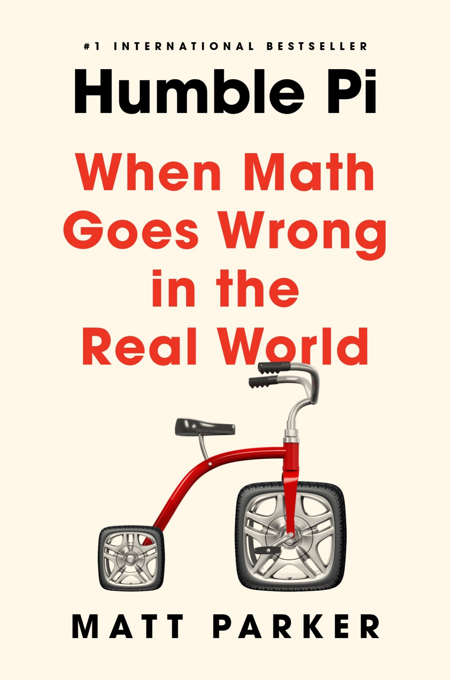 Book cover for Humble Pi: When Math Goes Wrong in the Real World
