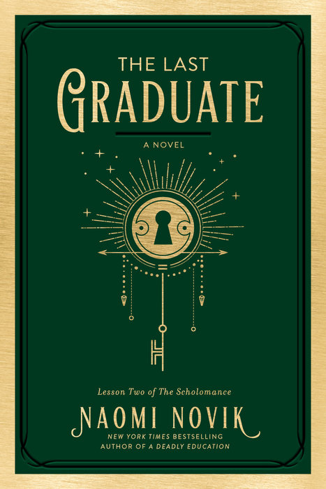 Book cover for The Last Graduate (The Scholomance, #2)