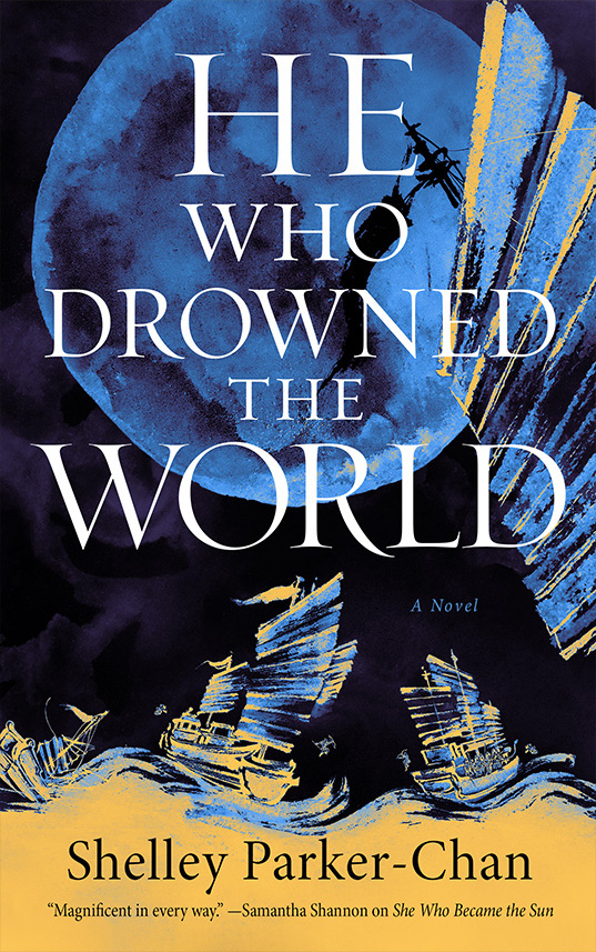 Book cover for He Who Drowned the World (The Radiant Emperor, #2)