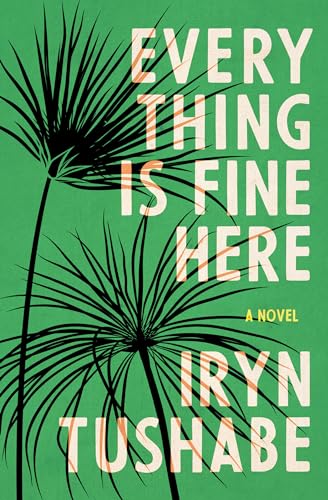 Book cover for Everything Is Fine Here